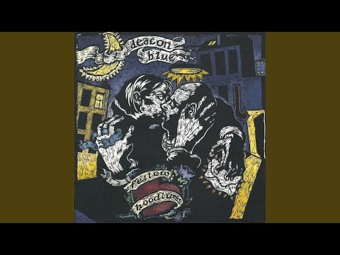 Deacon Blue — Fellow Hoodlums