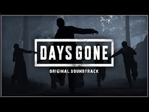Nathan Whitehead — DAYS GONE - Original Soundtrack FULL ALBUM Composed By Nathan Whitehead OST 2019 (HD)