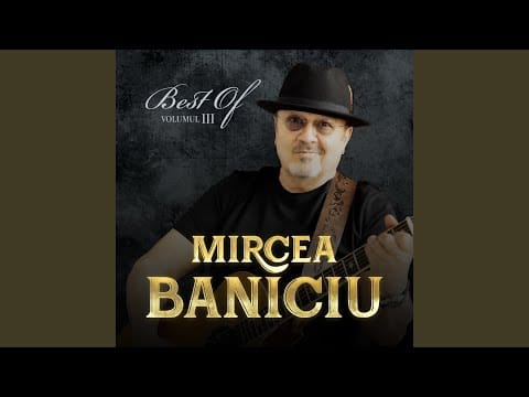 Mircea Baniciu — Balada dragostei