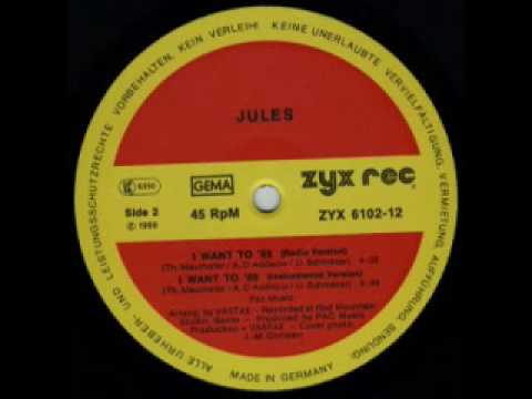 Jules (3) — Jules  - I Want To (Instrumental version)