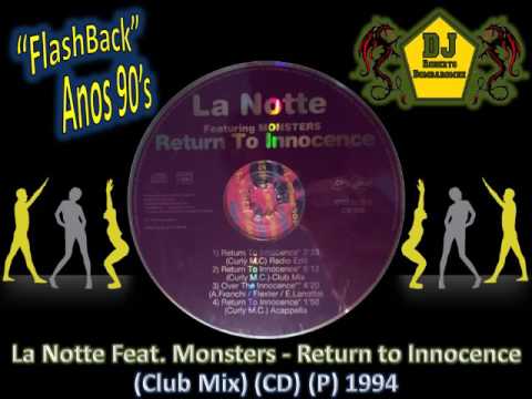 Emilio Lanotte — La Notte Feat. Monsters - Return To Innocence (Club Mix) (CD) (P) 1994