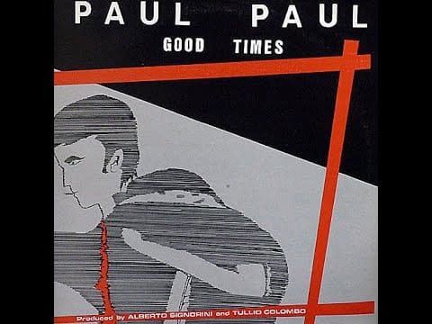 Paul Paul — Paul Paul – Good Version [Vinile 12" Italiano, 1983]