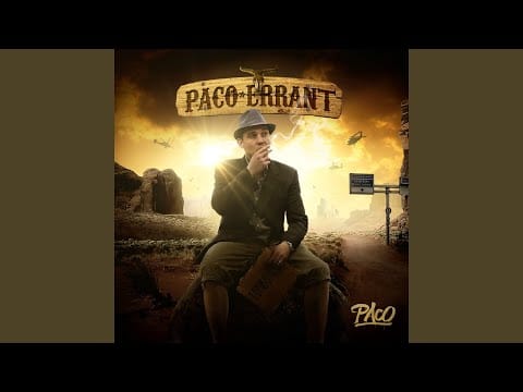 Paco (8) — Grande gueule