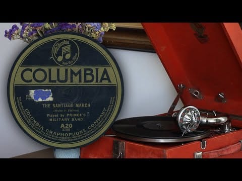 Prince's Orchestra — The Santiago March (Walter P. Phillips) - Prince's Orchestra (Columbia A20 3780 78rpm record)