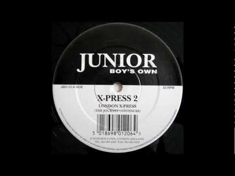 Tony Humphries — X-Press 2 ‎-- London X-Press  (The Journey Continues) 1993