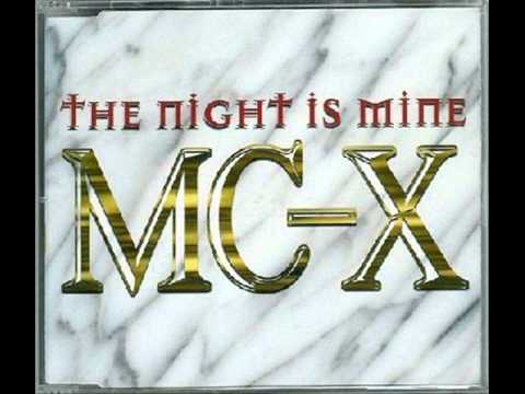 MC-X — MC-X-The Night Is Mine