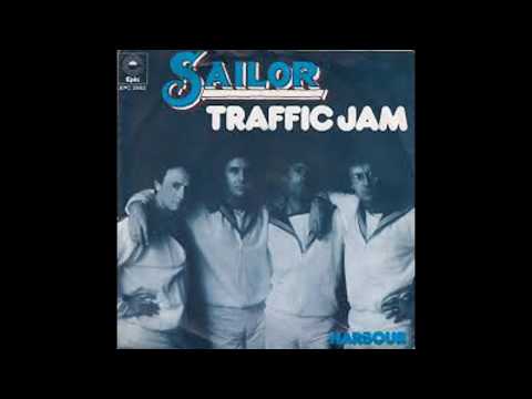 Sailor — Sailor - Traffic Jam - 1974