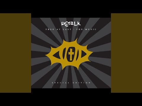 DC Talk — Lean On Me