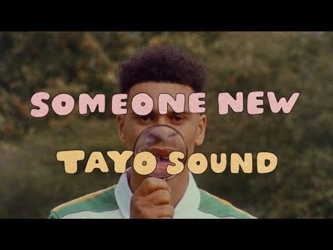 Tayo Sound — Someone New