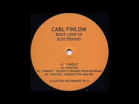 Carl A. Finlow — Carl Finlow* - Hashtag (Radioactive Man Mix) [ELECTRIX002]