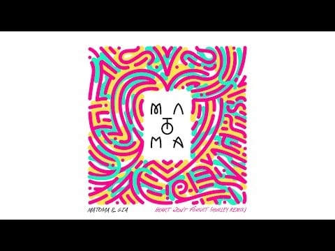 Matoma — Matoma & Gia - Heart Won't Forget (Hurley Mower Remix)