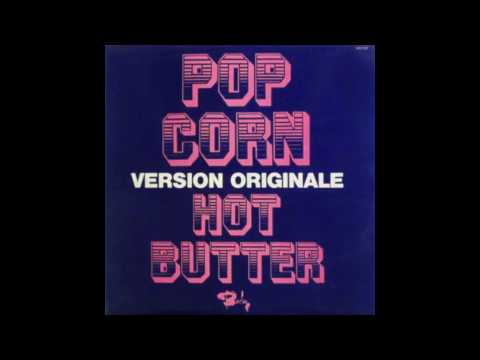 Hot Butter — Hot Butter - Popcorn (Version Originale) 1972 full 7” Single