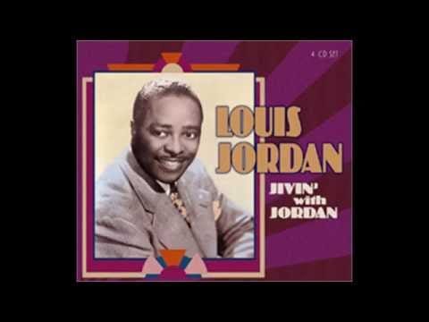 Louis Jordan And His Tympany Five — Louis Jordan   That Chick's Too Young To Fry