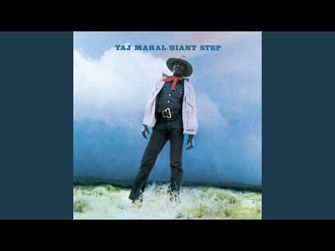Taj Mahal — Farther On Down the Road