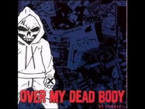 Over My Dead Body — Over my dead body-No runners(full album)