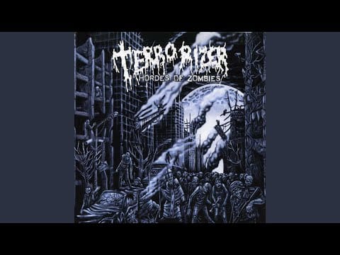 Terrorizer — Hordes of Zombies