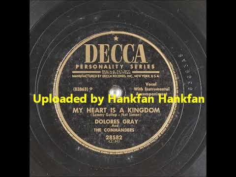 Dolores Gray — Dolores Gray and The Commanders ~ My Heart is a Kingdom