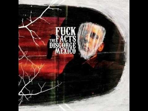 Fuck The Facts — Disgorge - The Storm.wmv