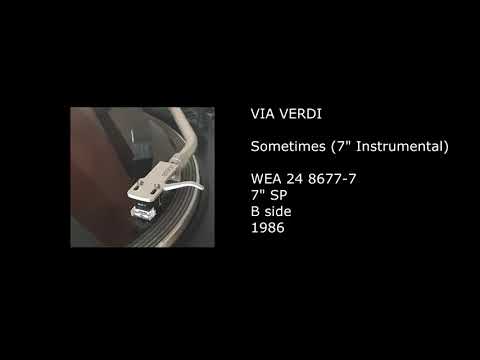 Via Verdi — VIA VERDI - Sometimes (7'' Instrumental) - 1986
