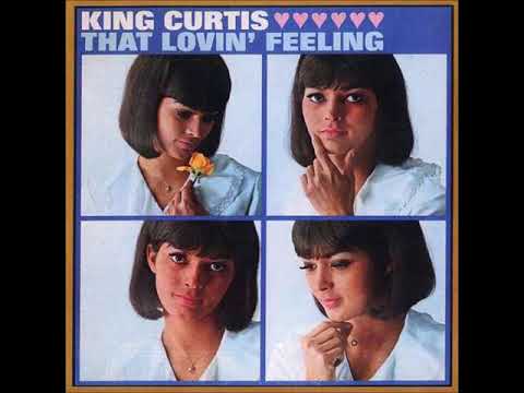 King Curtis — King Curtis - Make The World Go Away