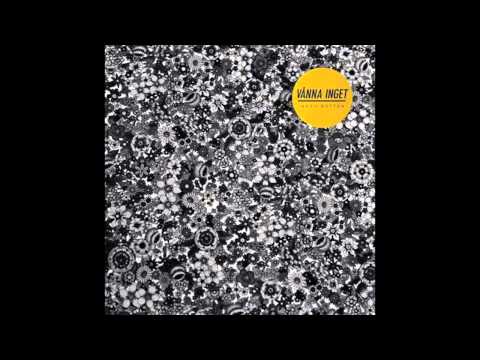 Vånna Inget — vånna inget - vi har makten