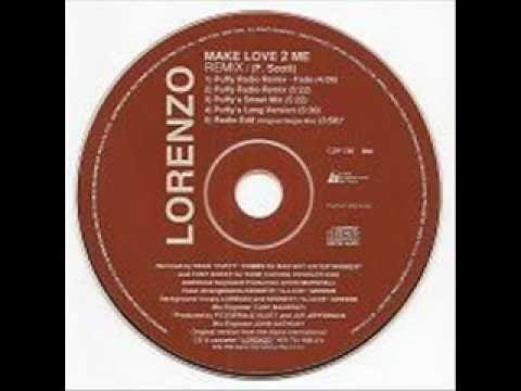 Lorenzo Smith — lorenzo-make love 2 me (remix)