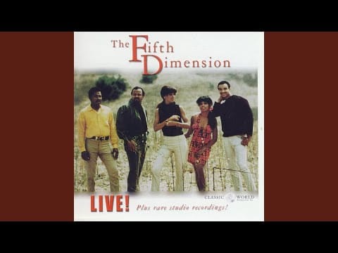 The Fifth Dimension — Be Good To One Another