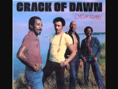 Crack Of Dawn — CRACK OF DAWN - GOT TO BE (Mellow Soul Tune !!)