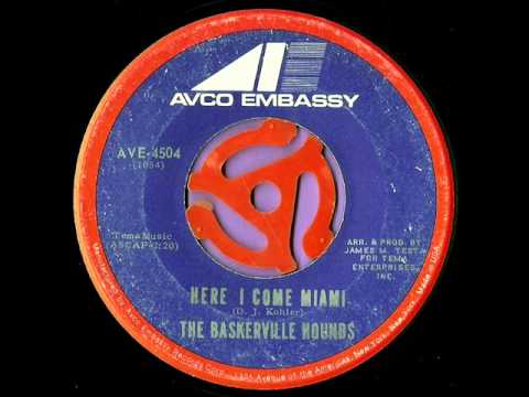 The Baskerville Hounds — The Baskerville Hounds / Here I Come Miami