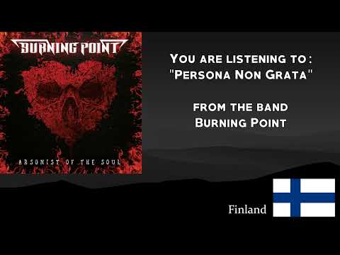 Burning Point — Burning Point - Persona Non Grata