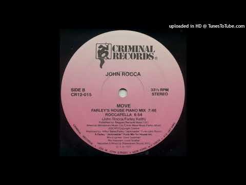 John Rocca — John Rocca -  Move (Roccapella) (Criminal Records, 1987)