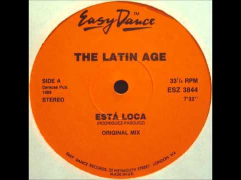 The Latin Age — The Latin Age - Esta Loca (original mix)