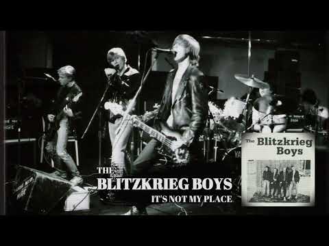 The Blitzkrieg Boys — Blitzkrieg Boys - Its Not My Place (1988)