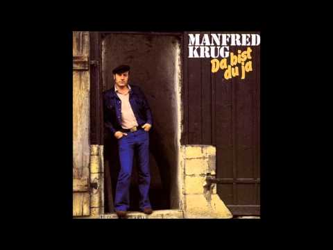Manfred Krug — Manfred Krug - Um die weite Welt zu sehen