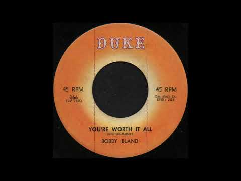 Bobby Bland — YOU’RE WORTH IT ALL / BOBBY BLAND [DUKE 366]