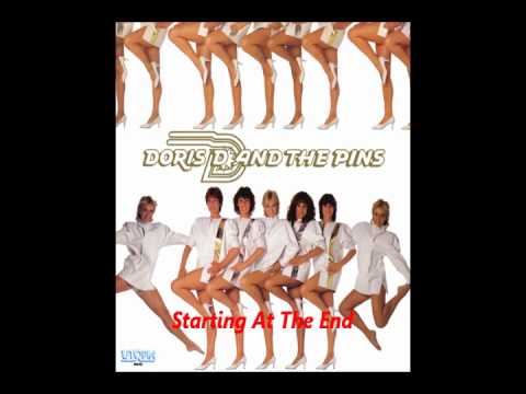 Doris D And The Pins — Doris D & The Pins - Starting At The End