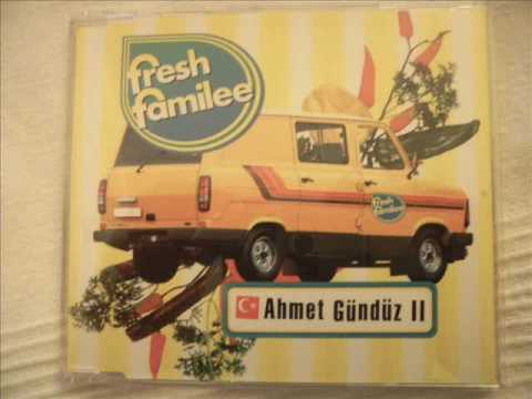 Fresh Familee — Fresh Familee - Ahmet Gündüz II 2