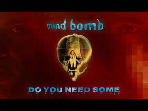Mind Bomb (2) — Mind Bomb - Do You Need Some? (Roli Mosimann Club Mix) Music Video (HD)