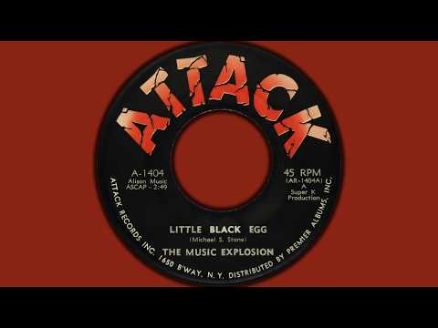 The Music Explosion — The Music Explosion - Little Black Egg (The Nightcrawlers Cover)
