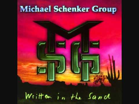The Michael Schenker Group — Michael Schenker Group - Written In The Sand.wmv