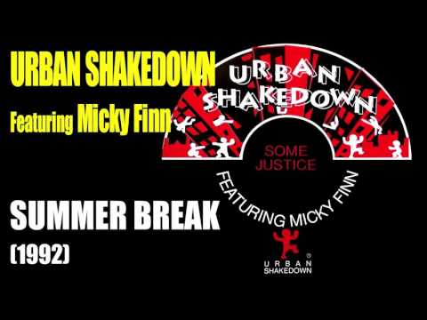 Micky Finn — Urban Shakedown - Summer Break (1992)