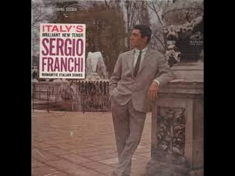 Sergio Franchi — Sergio Franchi Romantic italian Songs -- Funiculì, funiculà /  RCA VICTOR 1962