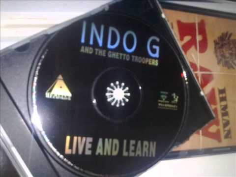 Indo G — Indo G and the Ghetto Troopers  "That´s the Bad Guy"