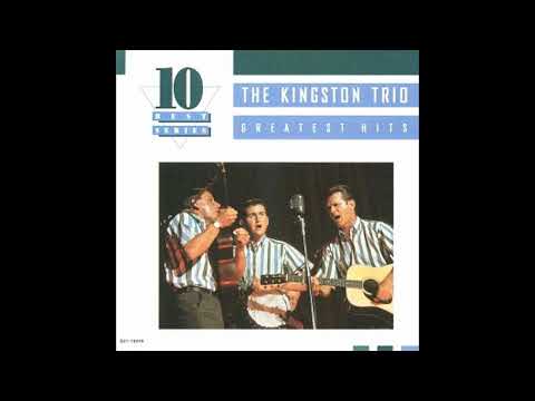 Kingston Trio — THE KINGSTON TRIO Greatest Hits