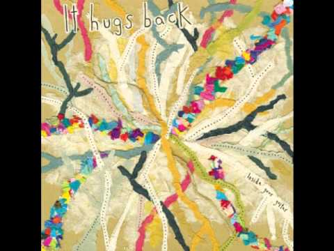 It Hugs Back — Anytime - 12 - It Hugs Back