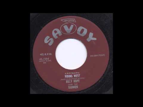 Billy Hope And The Badmen — BILLY HOPE - RIDING WEST - SAVOY