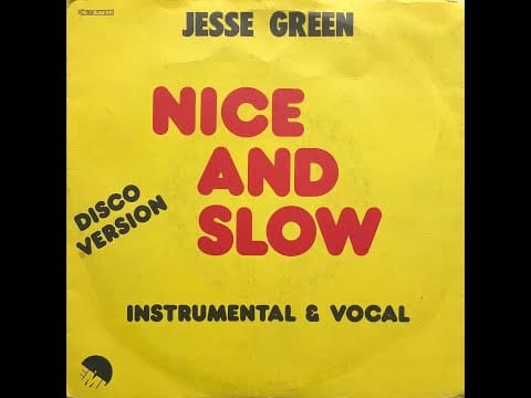 Jesse Green — Jesse Green - Nice And Slow (Vocal) (1976 Vinyl)