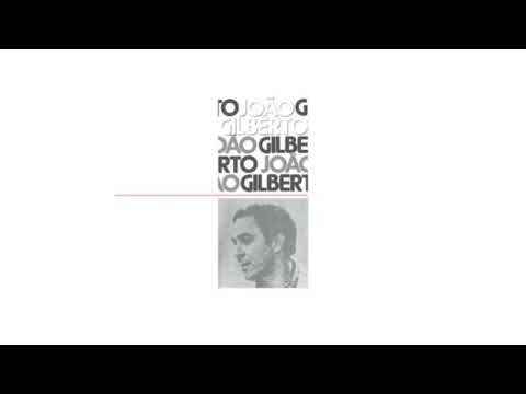 João Gilberto — João Gilberto - João Gilberto (1973) (Full Album)
