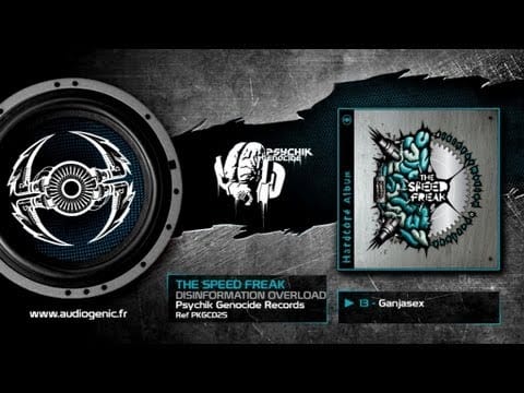 The Speed Freak — THE SPEED FREAK - 13 - GANJASEX - DISINFORMATION OVERLOAD - PKGCD25