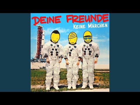 Deine Freunde — Mecker
